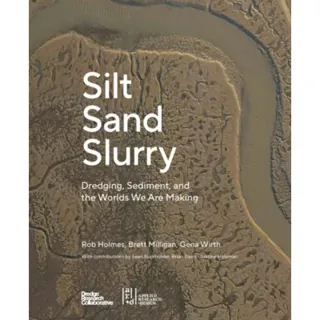 Silt Sand and Slurry