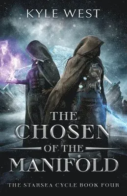 The Chosen of the Manifold