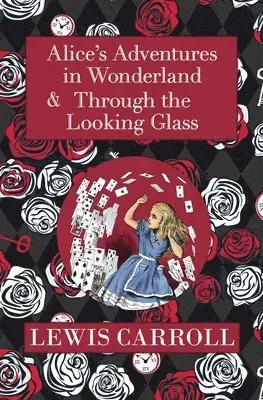 The Alice in Wonderland Omnibus Including Alice's Adventures in Wonderland and Through the Looking Glass (with the Original John Tenniel