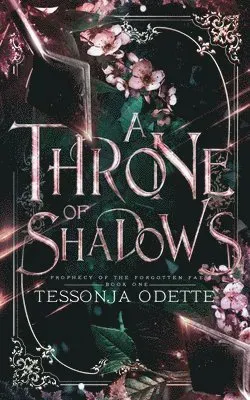 A Throne of Shadows