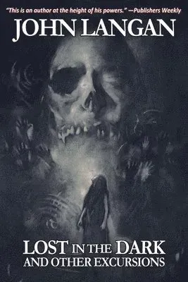 Lost in the Dark and Other Excursions