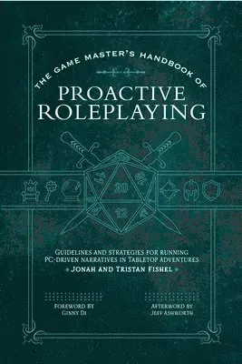 The Game Master’s Handbook of Proactive Roleplaying