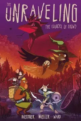 The Unraveling: The Counsel of Crows