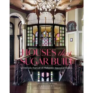 Houses that Sugar Built