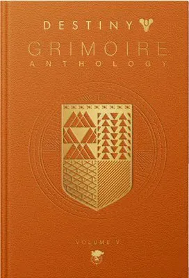 Destiny Grimoire Anthology, Volume V: Legions Adrift