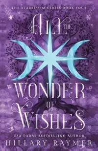 All the Wonder of Wishes
