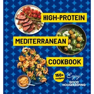 High-Protein Mediterranean Cookbook