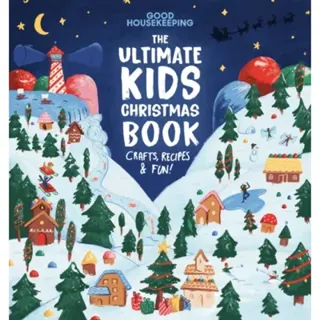 Good Housekeeping The Ultimate Kids Christmas Book