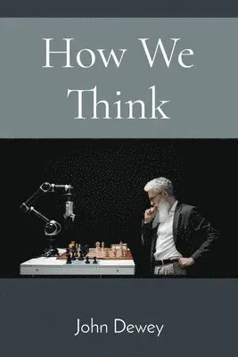 How We Think