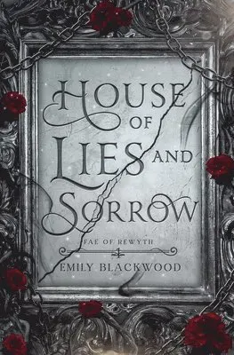 House of Lies and Sorrow