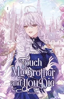 Touch My Brother and You Die