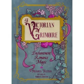 A Victorian Grimoire