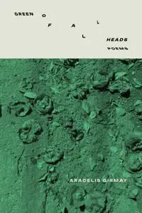 Green of All Heads