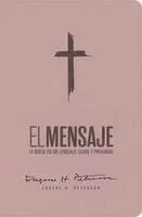 Biblia El Mensaje (Sentipiel, Soft Pink)