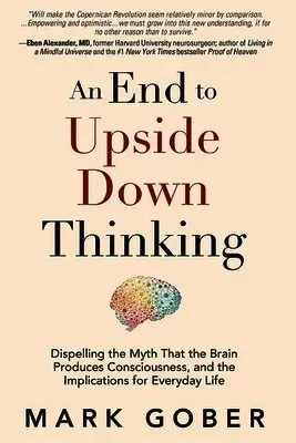 An End to Upside Down Thinking