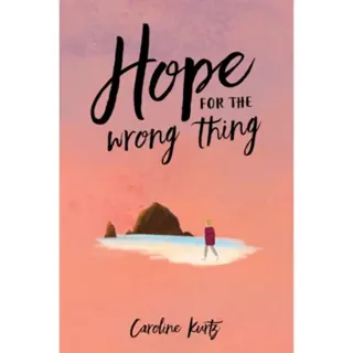Hope for the Wrong Thing