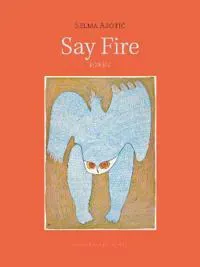 Say Fire
