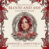 The Official Blood and Ash Coloring Book