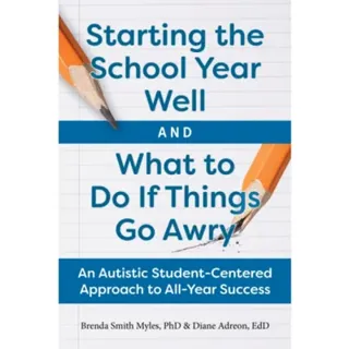 Starting the School Year Well...and What to Do If Things Go Awry