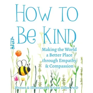 How to Be Kind