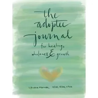 The Adoptee's Guide to Healing, Wholeness & Growth