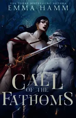 Call of the Fathoms