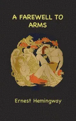 A Farewell to Arms
