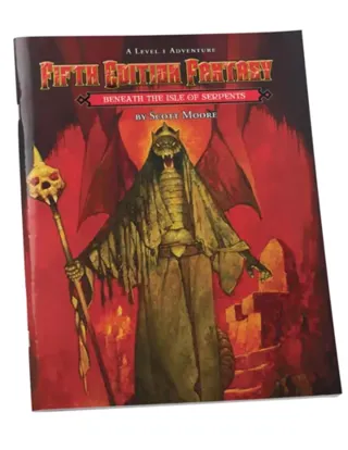 Fifth Edition Fantasy #28: Beneath the Isle of the Serpents