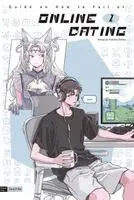 Guide on How to Fail at Online Dating(Vol. 2)