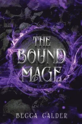 The Bound Mage