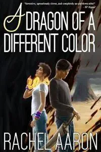 A Dragon of a Different Color