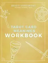 Tarot Card Meanings Workbook