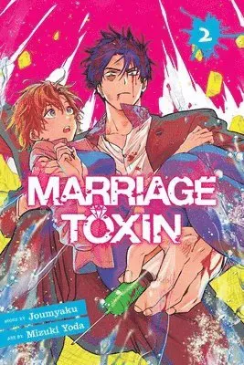 Marriage Toxin, Vol. 2