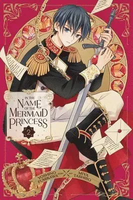 In the Name of the Mermaid Princess, Vol. 2