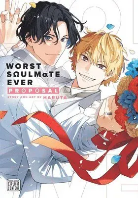 Worst Soulmate Ever: Proposal