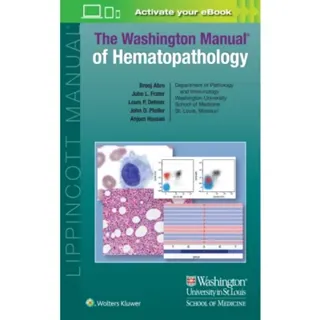 The Washington Manual of Hematopathology: Print + eBook with Multimedia