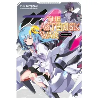 The Asterisk War, Vol. 13 (light novel)