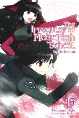 The Irregular at Magic High School, Vol. 13 (light novel)