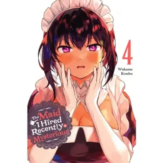The Maid I Hired Recently Is Mysterious, Vol. 4