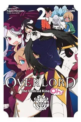 Overlord: The Undead King Oh!, Vol. 2