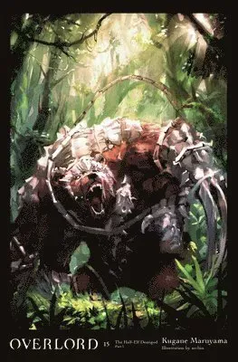 Overlord, Vol. 15 (light novel)