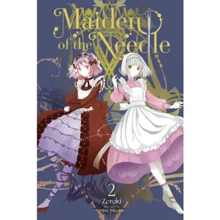 Maiden of the Needle, Vol. 2 (light novel)
