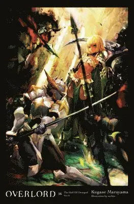 Overlord Vol. 16 (lätt roman)