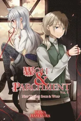 Wolf & Parchment: New Theory Spice & Wolf, Vol. 8 (light novel)