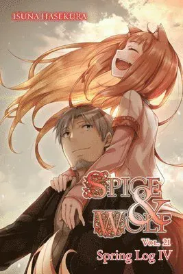 Spice and Wolf, Vol. 21 (light novel)