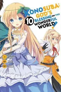 Konosuba: God's Blessing on This Wonderful World!, Vol. 10 (manga)