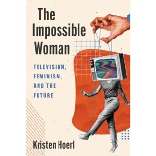 The Impossible Woman