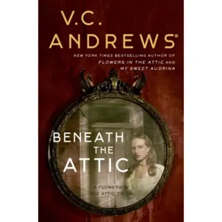 Beneath the Attic