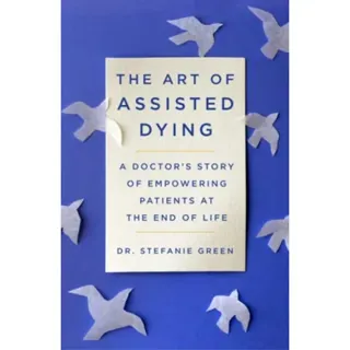 This Is Assisted Dying