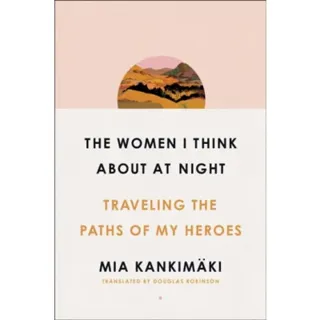 Women I Think About at Night
